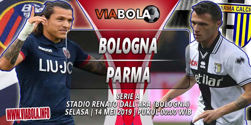 Prediksi ViaBola - Bologna Vs Parma 14 Mei 2019